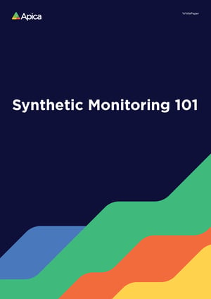 Synthetic Monitoring 101